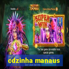 cdzinha manaus